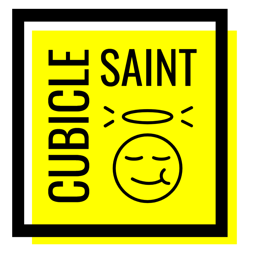The Cubicle Saint - #YourWellnessFirst